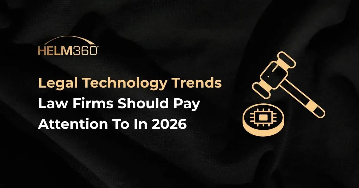 Legal Technology Trends Law Firms Should Pay Attention to In 2026